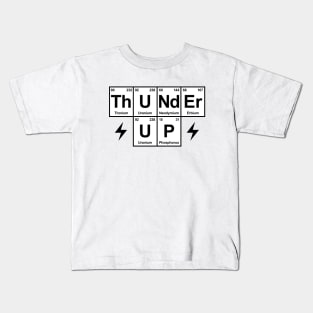 Thunder Up, Periodic Table - White Kids T-Shirt